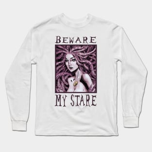 Medusa - Beware My Stare Long Sleeve T-Shirt